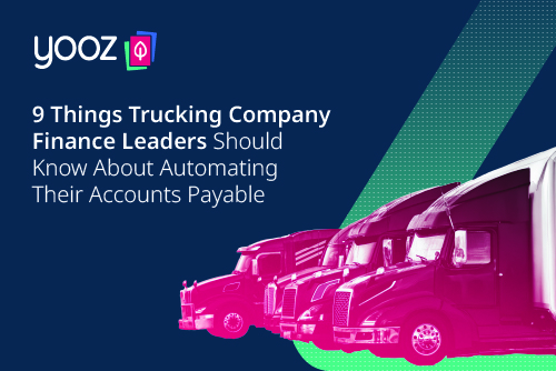9 Things You Need to Know About Automating your Accounts Payables