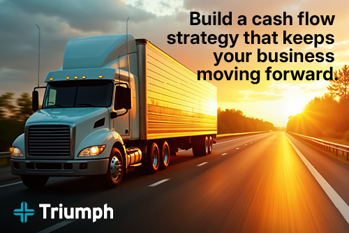 Take control of cash flow and keep your fleet moving forward